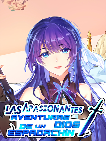 Las apasionantes aventuras de un dios espadachín