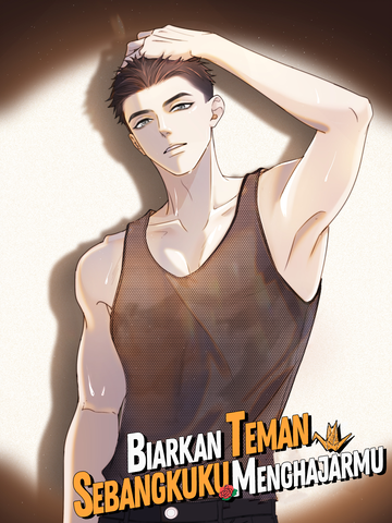 Biarkan Teman Sebangkuku Menghajarmu