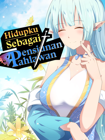 Hidupku Sebagai Pensiunan Pahlawan