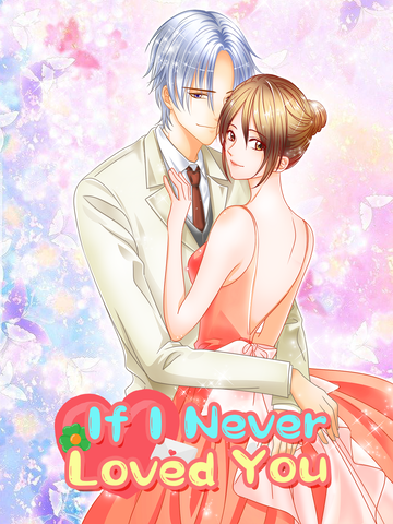 If I Never Loved You