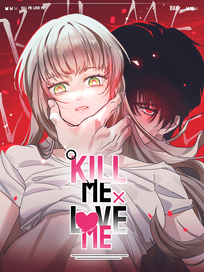 kill me love me