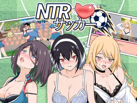 【PC/SLG/中文】NTR足球 NTR Soccer V1.1.2 汉化版【6.2GB】-马克游戏