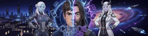 混沌回溯/Chaos Rewind V0.2.0.0|PC+安卓|视觉小说|容量1.3GB|官方中文版-星游乐园