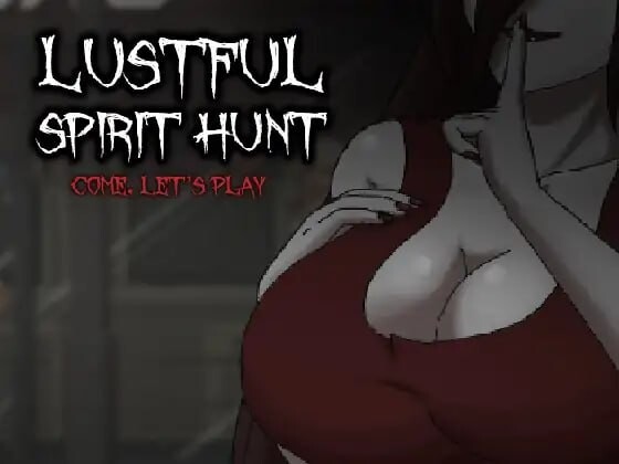 贪欲的精神狩猎/Lustful Spirit Hunt V0.4|动作冒险|容量1.7GB|官方中文版-星游乐园