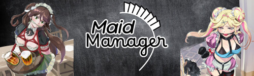 女仆管家/Maid Manager Closed V0.3.620|模拟经营|容量349MB|官方中文版-星游乐园